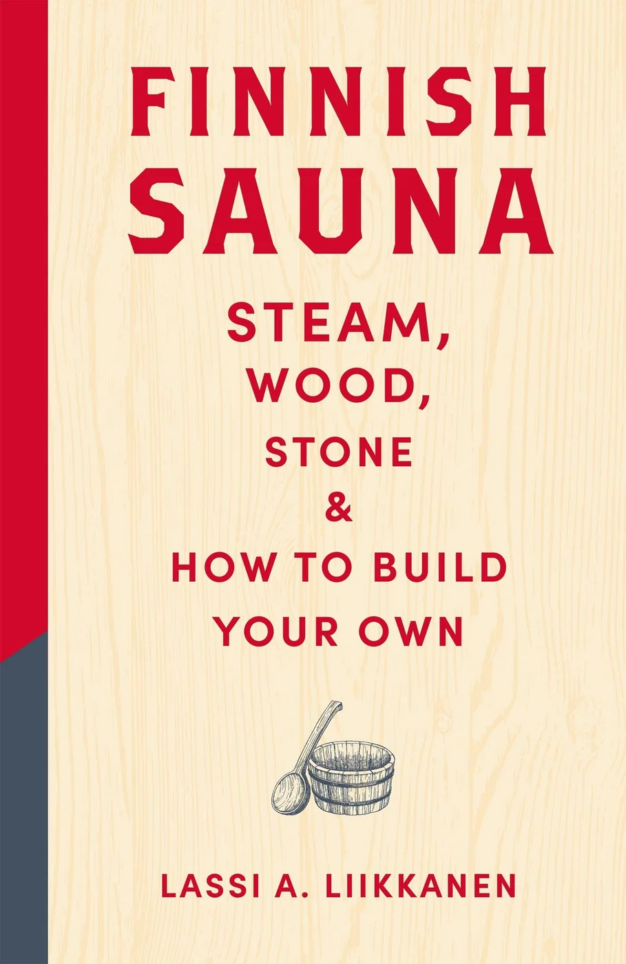 Portada del libro Finnish Sauna, de Lassi A. Liikkanen