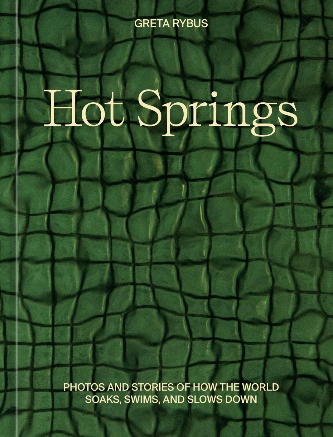 Portada del libro Hot Springs, de Greta Rybus
